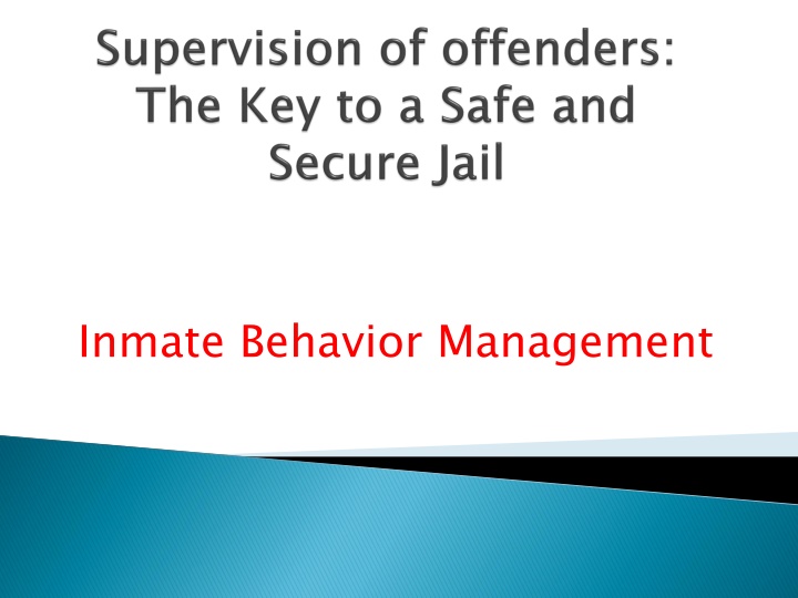Inmate Behavior Management in Correctional Settings