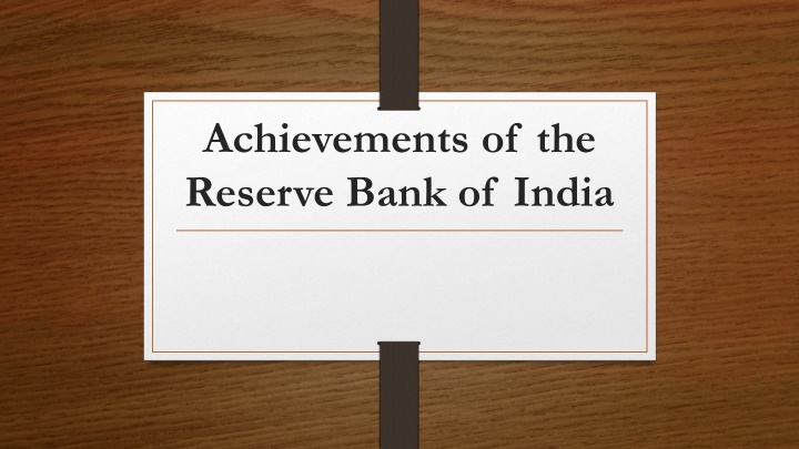 Achievements of the Reserve Bank of India