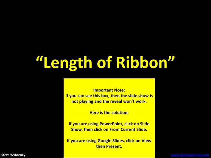 Esti-Mystery Ribbon Length Challenge