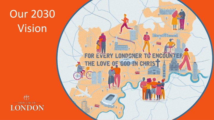 Embracing Change: The Diocese of London's Vision for 2030