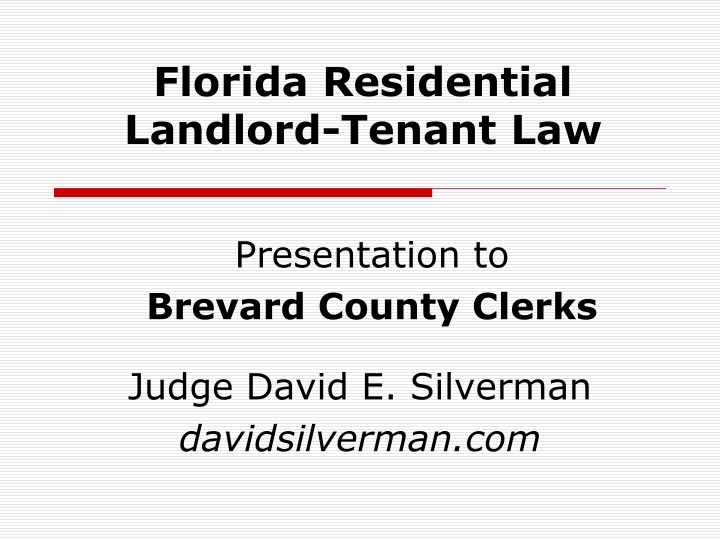 Florida Residential Landlord-Tenant Law in Brevard County
