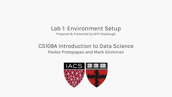 Setting Up Conda Environment for CS109B with Professors Pavlos Protopapas and Mark Glickman