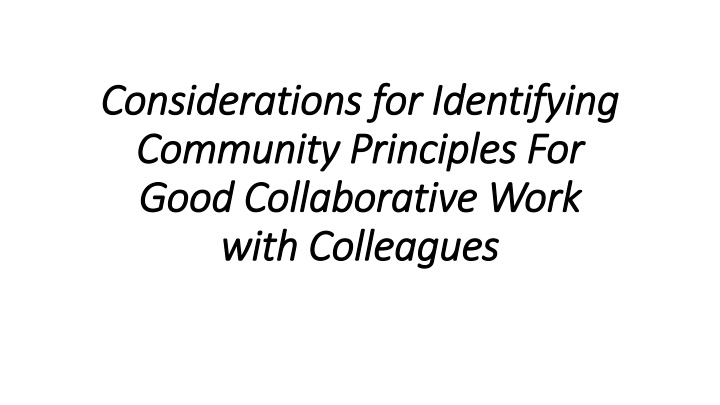 Emotional Needs in Collaborative Work