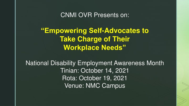Empowering Self-Advocates in the Workplace: National Disability Employment Awareness Month Event Presentation