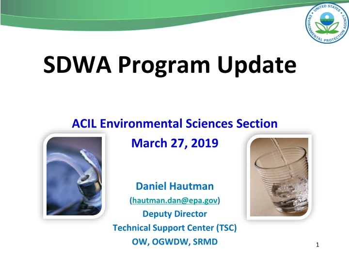 EPA's PFAS Action Plan and Drinking Water Activities Update