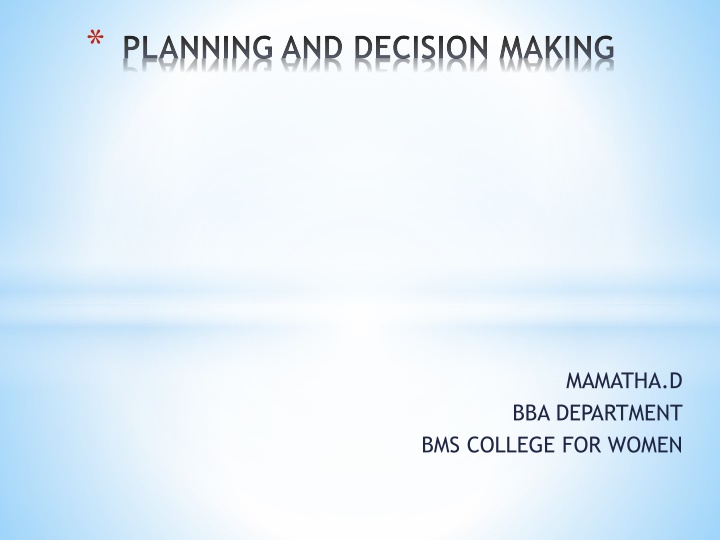 Essential Aspects of Planning and Decision Making