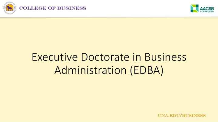 Executive Doctorate in Business Administration (EDBA): A Comprehensive Overview