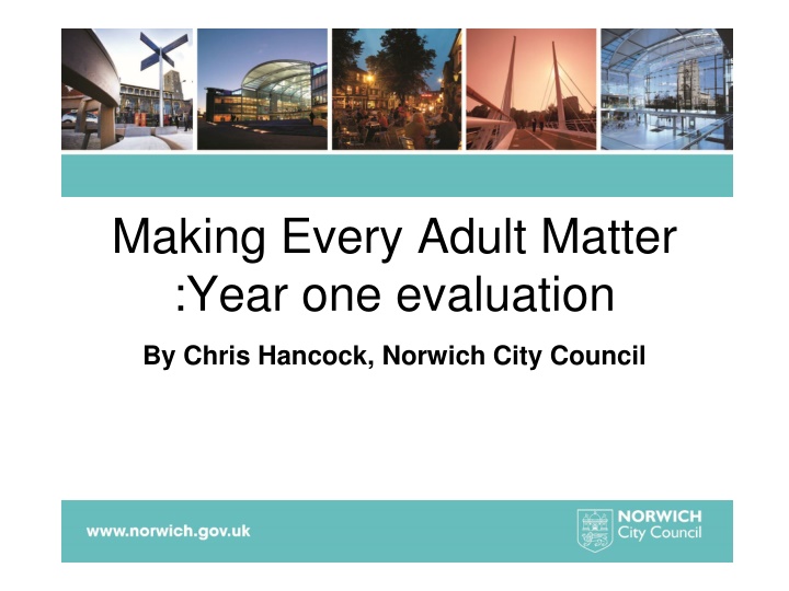 MEAM: Norwich City Council's Approach to Supporting Adults with Complex Needs