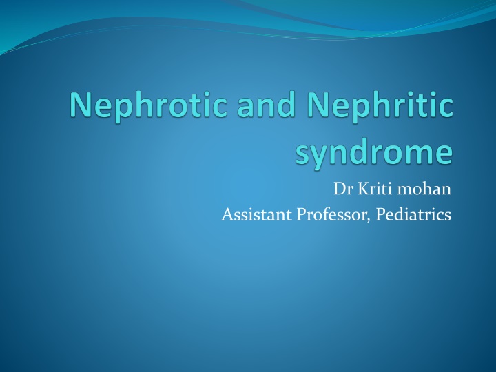 Nephrotic Syndrome in Pediatric Patients