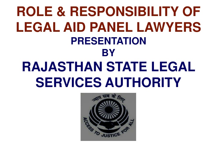 Role and Responsibility of Legal Aid Panel Lawyers Presentation