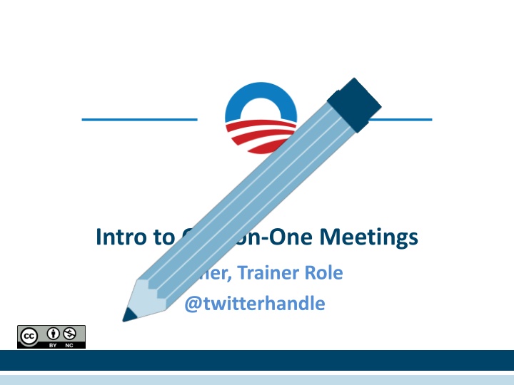Effective Training Session on One-on-One Meetings in an Organizing Context