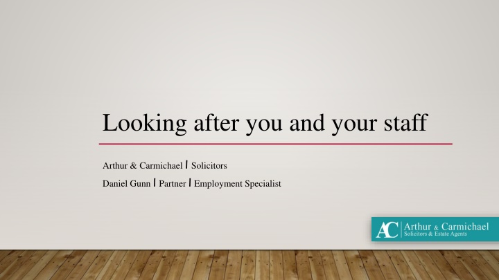 Employment Law Services by Daniel Gunn, Partner at Arthur & Carmichael Solicitors