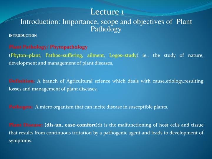 Plant Pathology: Importance, Scope, and Objectives