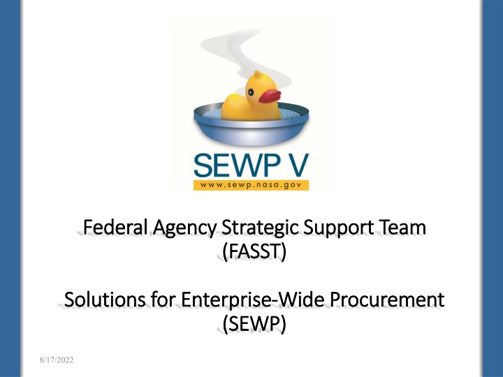 SEWP - Providing Comprehensive Solutions for Federal Agency Procurement