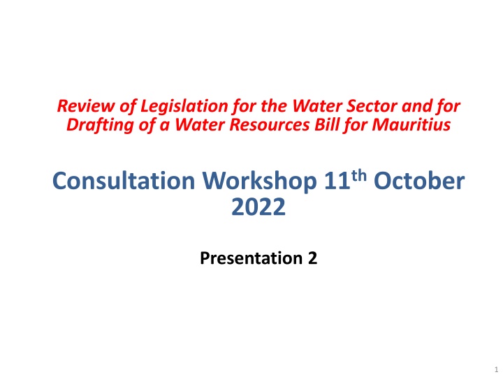 Comprehensive Review and Drafting of Water Legislation for Mauritius