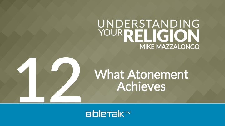 Redemption and Atonement in Biblical Context