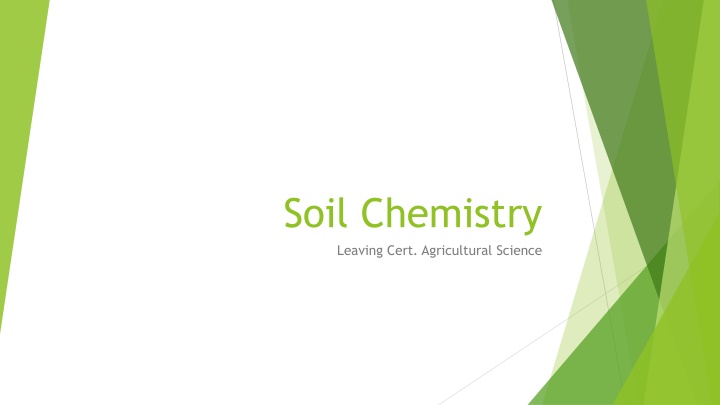 Soil Chemistry in Agricultural Science