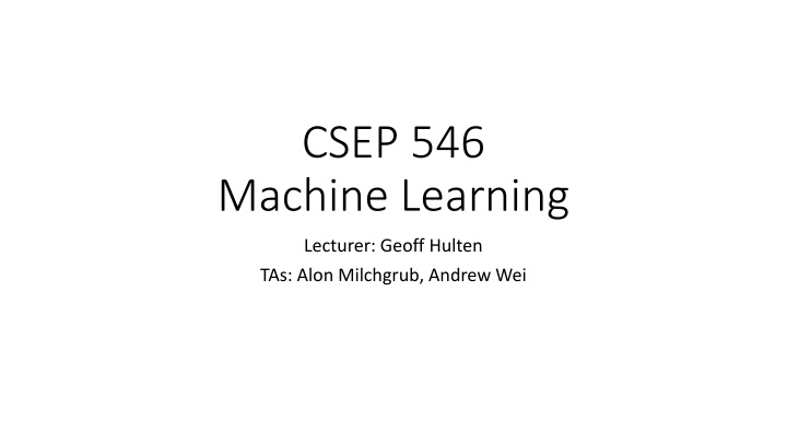 CSEP 546 Machine Learning Course Overview