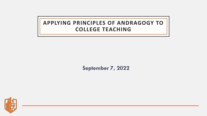 Andragogy Principles for Effective College Teaching