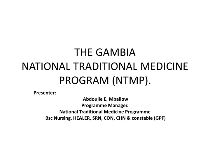 Traditional Medicine Integration into Gambian Health System