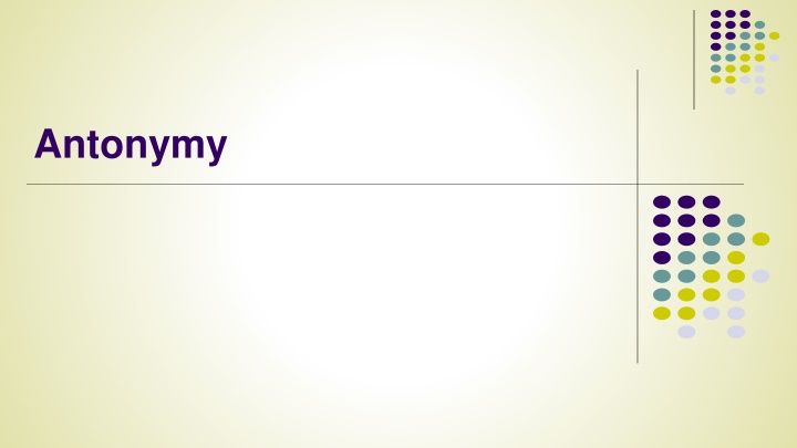 Antonyms: Types and Examples