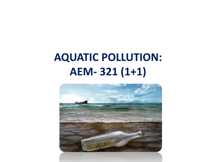 Aquatic Pollution and Its Impact on Water Quality