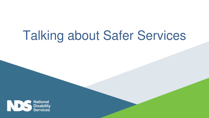 Safer Services and Preventing Abuse and Neglect