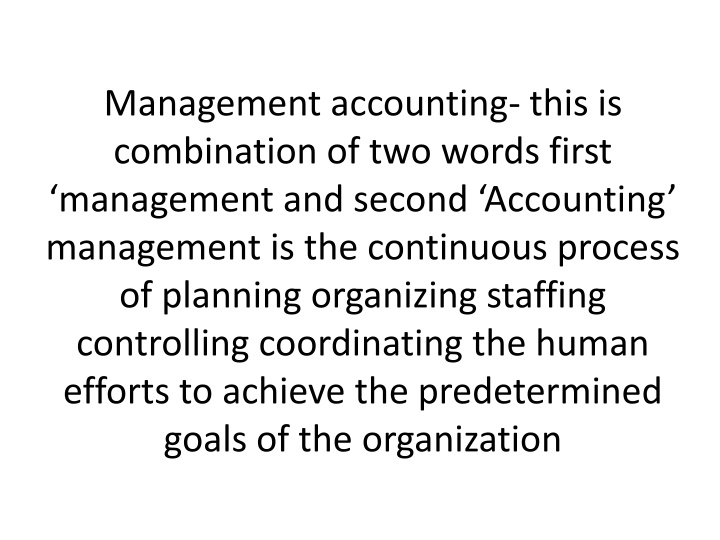 Management Accounting and Cost Accounting