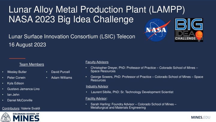 Lunar Alloy Metal Production Plant (LAMPP) Concept and Objectives