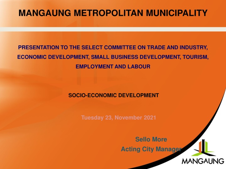 Mangaung Metropolitan Municipality Socio-Economic Development Presentation