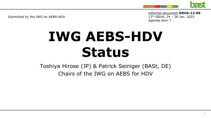 Update on Informal Working Group Activities for AEBS in Heavy-Duty Vehicles