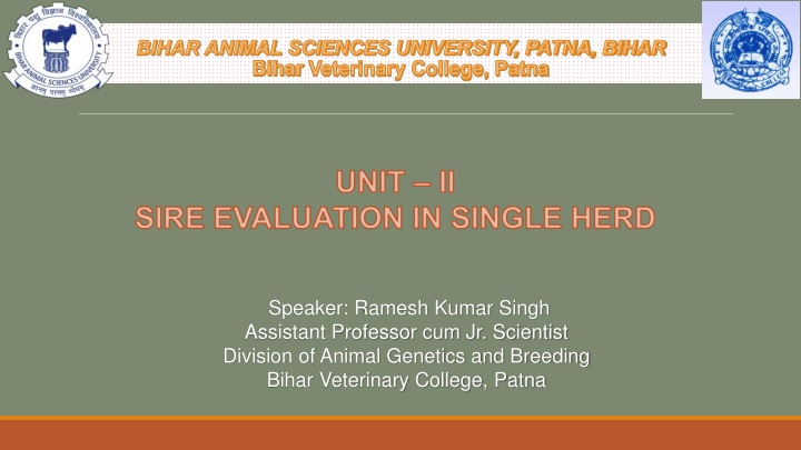Sire Evaluation Methods in Animal Genetics