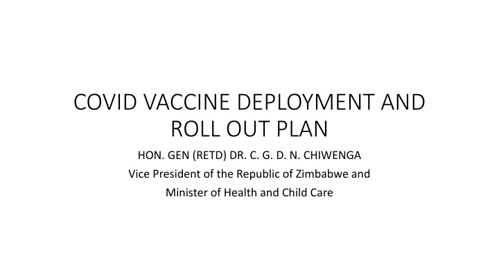 National COVID-19 Vaccine Deployment and Roll-Out Plan in Zimbabwe