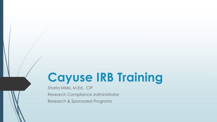 Cayuse IRB Training Overview