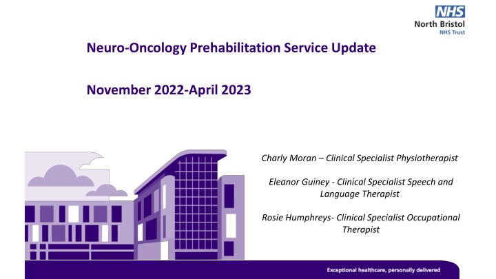 Neuro-Oncology Prehabilitation Service Update Summary Nov 2022-April 2023