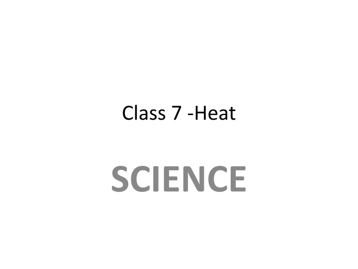 Heat in Class 7 Science