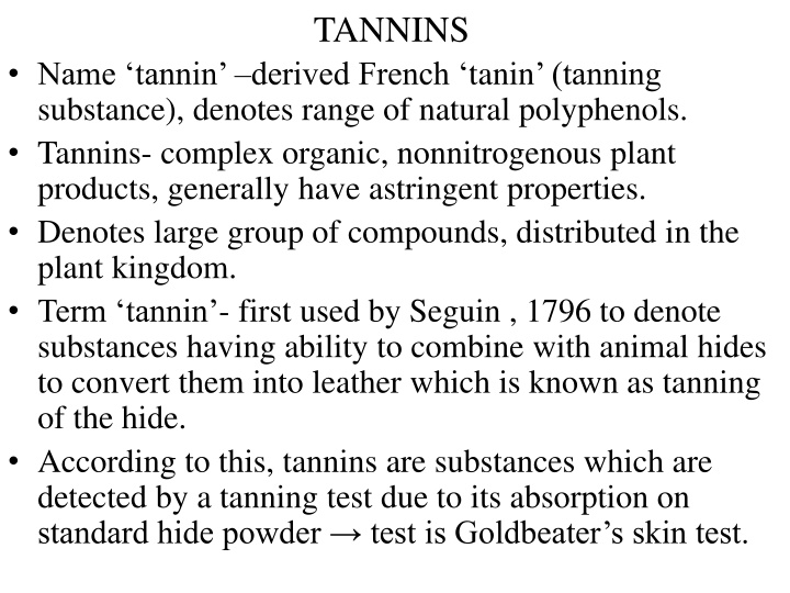The Classification of Tannins in Plants