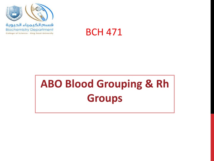 ABO Blood Grouping and Rh Groups