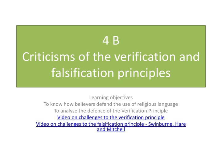 Criticisms and Defenses of Verification and Falsification Principles