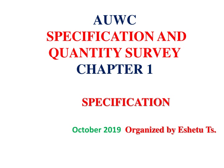 Specification and Quantity Survey in Construction Projects
