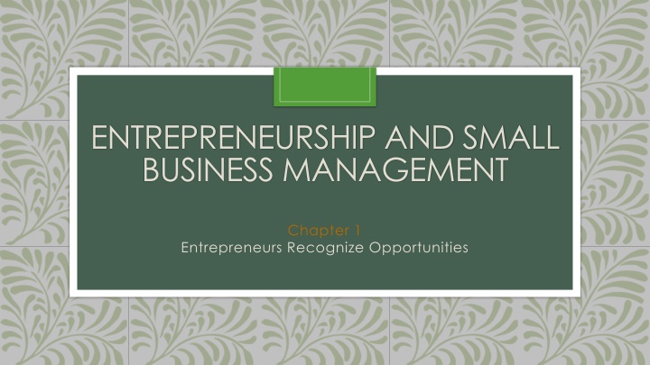 Entrepreneurship and Small Business Management
