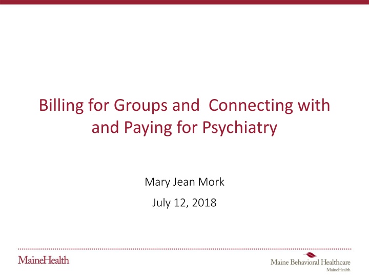 Group Psychiatry Billing and Coding Guidelines