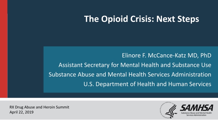 Addressing the Opioid Crisis: Next Steps and Federal Resources