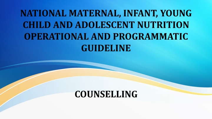 Enhancing Maternal and Infant Nutrition through Counseling