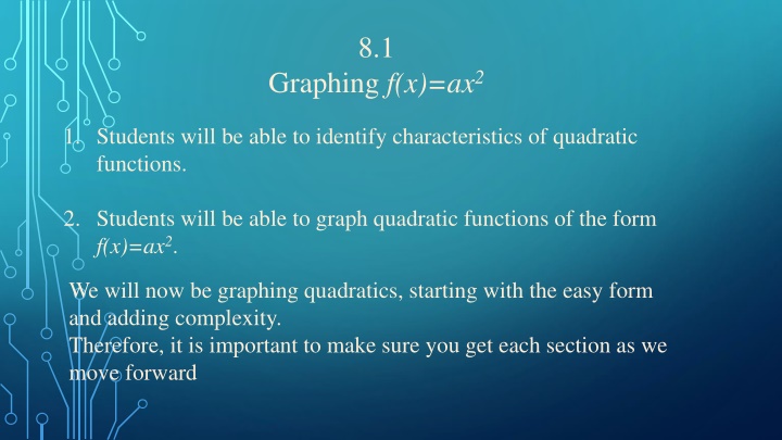 Quadratic Functions: Graphing and Characteristics