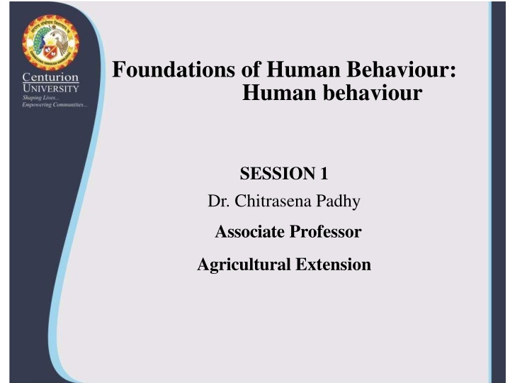 Human Behavior: Foundations and Factors