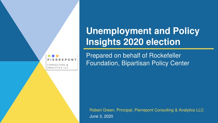 Unemployment and Policy Insights for the 2020 Election