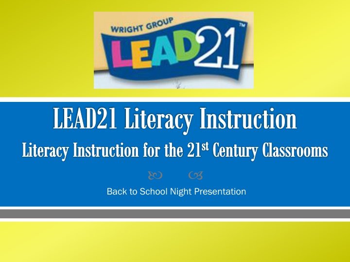 LEAD21 Literacy Instruction: Enhancing Reading Skills for 21st Century Classrooms