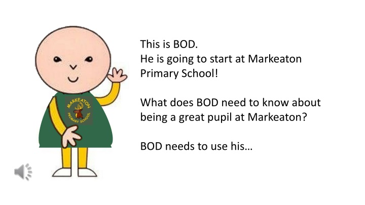 Tips for Being a Great Pupil at Markeaton Primary School