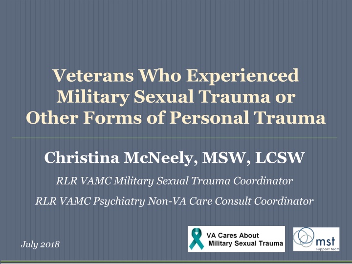 Military Sexual Trauma (MST) and Supporting Veterans